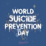 Всемирный день предотвращения самоубийств (World Suicide Prevention Day)
