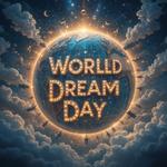 Всемирный день сновидений (World Dream Day)